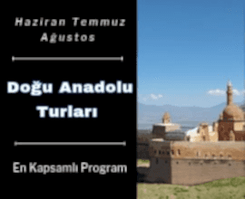 Antalya Çıkışlı Doğu Anadolu Turları